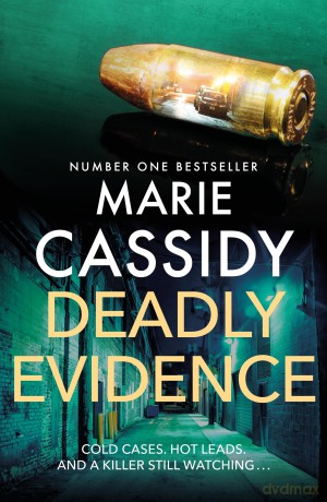 Deadly Evidence - Marie Cassidy [KSIĄŻKA]