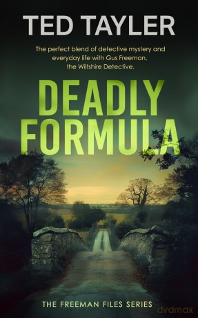 Deadly Formula: A Cold Case Murder Mystery Series: 4 - Ted Tayler [KSIĄŻKA]