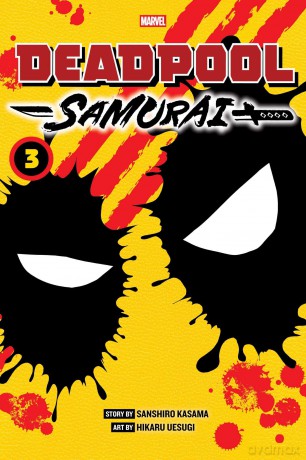 Deadpool: Samurai, Vol. 3: Volume 3 - Sanshiro Kasama [KOMIKS]