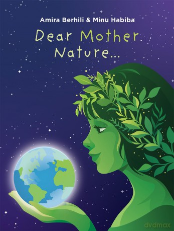 Dear Mother Nature... - Amira Berhili [KSIĄŻKA]
