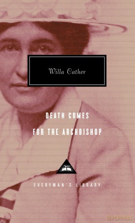 Death Comes For The Archbishop - Willa Cather [KSIĄŻKA]