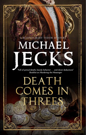 Death Comes in Threes: 9 - Michael Jecks [KSIĄŻKA]