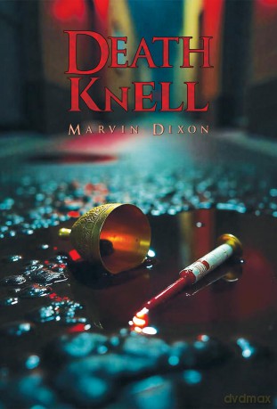 Death Knell - Marvin Dixon [KSIĄŻKA]