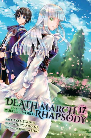Death March to the Parallel World Rhapsody, Vol. 17 - Ayamegumu Ayamegumu [KSIĄŻKA]