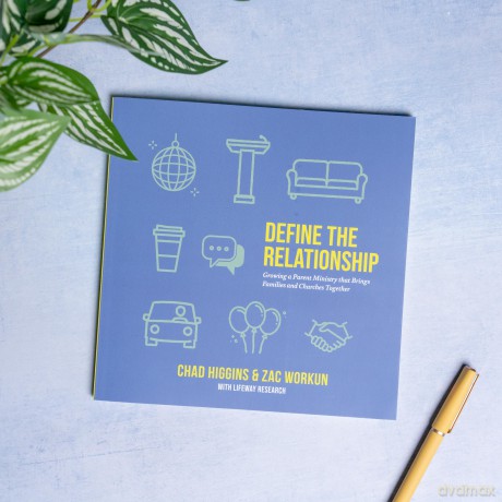 Define The Relationship: Growing a Parent Ministry That Brings Families and Churches Together - Trueblood [KSIĄŻKA]