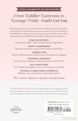 Deliver Us From Meltdowns: And Other Real-World Prayers for Parents - Janel Breitenstein [KSIĄŻKA]