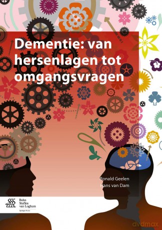 Dementie: van hersenlagen tot omgangsvragen - Ronald Geelen [KSIĄŻKA]