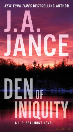 Den of Iniquity: A J. P. Beaumont Novel: 26 - J. A Jance [KSIĄŻKA]
