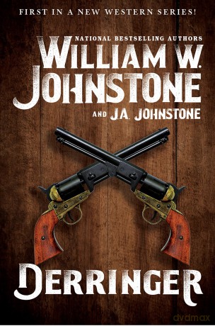 Derringer - William W. Johnstone [KSIĄŻKA]