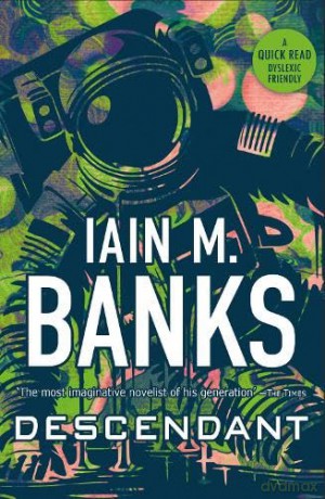 Descendant - Iain M Banks [KSIĄŻKA]
