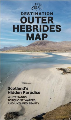 Destination Outer Hebrides Map: Detailed A1 Outer Hebrides Route Planner - Destination Earth Guides [KSIĄŻKA]