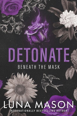 Detonate: A Dark Mafia Romance - Luna Mason [KSIĄŻKA]