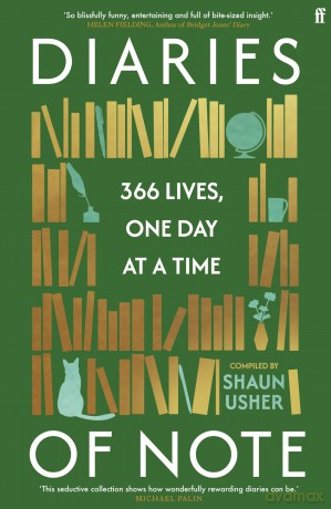 Diaries of Note: 366 Lives, One Day at a Time - Shaun Usher [KSIĄŻKA]