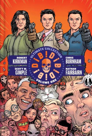 Die! Die! Die! Deluxe Hardcover - Robert Kirkman [KSIĄŻKA]