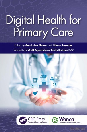 Digital Health for Primary Care - Ana Luisa Neves [KSIĄŻKA]