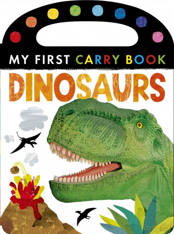 Dinosaurs: My First Carry Book - Tiger Tales [KSIĄŻKA]
