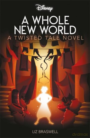 Disney Princess Aladdin: A Whole New World - Liz Braswell [KSIĄŻKA]