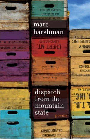 Dispatch from the Mountain State: Poems - Marc Harshman [KSIĄŻKA]