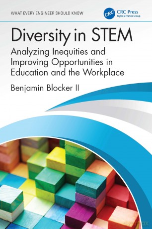Diversity in STEM: Analyzing Inequities and Improving Opportunities in Education and the Workplace - Benjamin Blocker II [KSIĄŻKA]