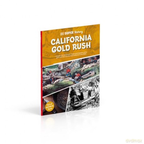 DK Super History California Gold Rush - DK [KSIĄŻKA]