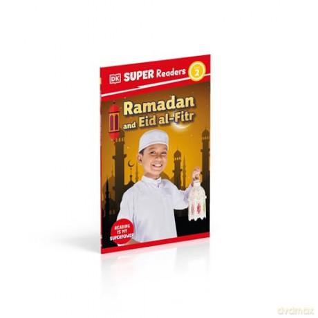 DK Super Readers Level 2 Ramadan and Eid al-Fitr - DK [KSIĄŻKA]