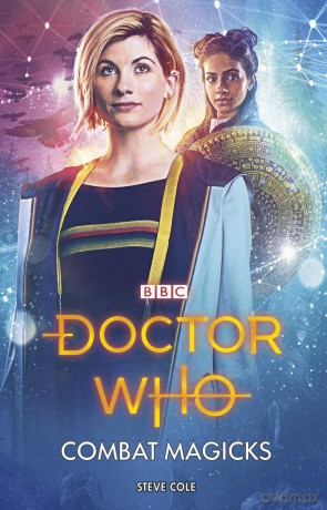 Doctor Who: Combat Magicks - Steve Cole [KSIĄŻKA]