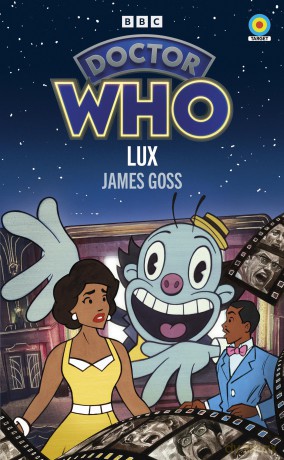 Doctor Who: Lux - James Goss [KSIĄŻKA]