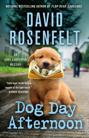 Dog Day Afternoon: An Andy Carpenter Mystery: 29 - David Rosenfelt [KSIĄŻKA]