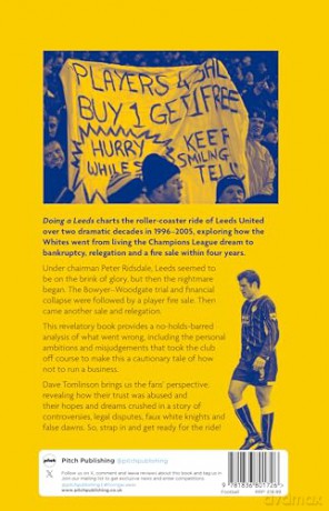 Doing a Leeds: The Implosion of Leeds United - Dave Tomlinson [KSIĄŻKA]