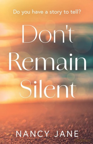 Don't Remain Silent - Nancy Jane [KSIĄŻKA]