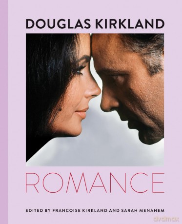 Douglas Kirkland: Romance - Françoise Kirkland [KSIĄŻKA]