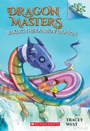 Dragon Masters: Waking the Rainbow Dragon: 10 - Tracey West [KSIĄŻKA]