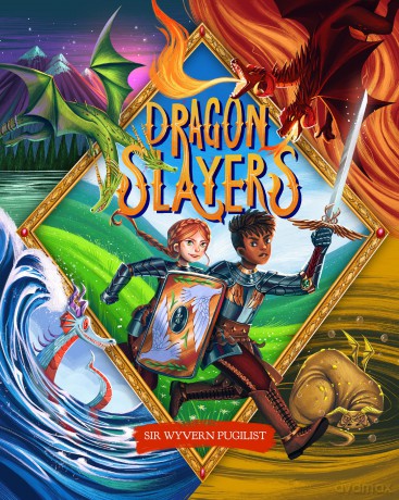 Dragon Slayers: The Essential Training Guide for Young Dragon Fighters - Joyce Denham [KSIĄŻKA]