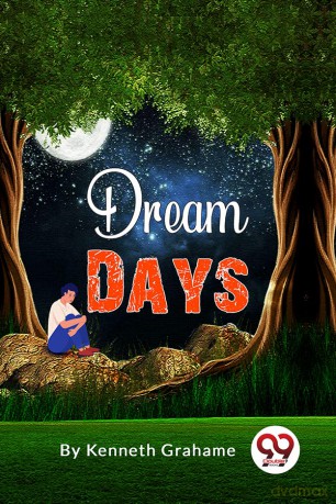 Dream Days [KSIĄŻKA]
