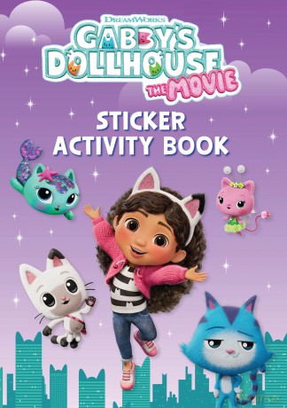 DreamWorks Gabby's Dollhouse: The Movie Sticker Activity Book: Official Movie Tie-In - Official Gabby's Dollhouse [KSIĄŻKA]