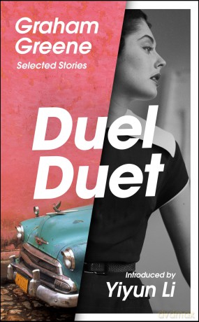 Duel Duet: Selected Stories - Graham Greene [KSIĄŻKA]