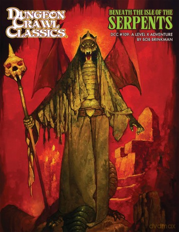 Dungeon Crawl Classics #109: Beneath the Isle of the Serpents - Bob Brinkman [KSIĄŻKA]