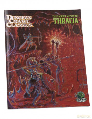 Dungeon Crawl Classics #110: The Sacrificial Pyre of Thracia - Scott Moore [KSIĄŻKA]