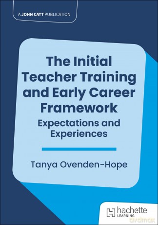 Early Career Teacher Entitlement: Great Expectations - Tanya Ovenden-Hope [KSIĄŻKA]