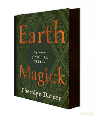 Earth Magick: A Grimoire of Nature Spells - Cheralyn Darcey [KSIĄŻKA]