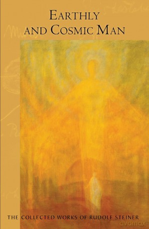 Earthly and Cosmic Man: Cw 133 - Rudolf Steiner [KSIĄŻKA]