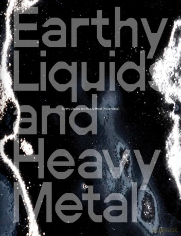 Earthy Liquids and Heavy Metal [Hypersleep]: Lisa Seebach - Dominik Bais [KSIĄŻKA]