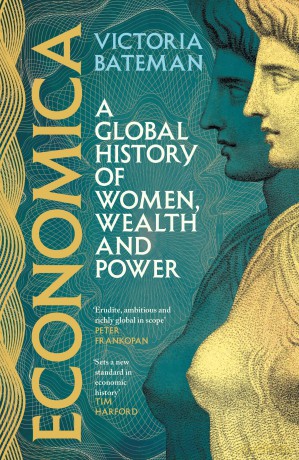 Economica: 'This book sets a new standard in economic history' - Tim Harford - Victoria Bateman [KSIĄŻKA]