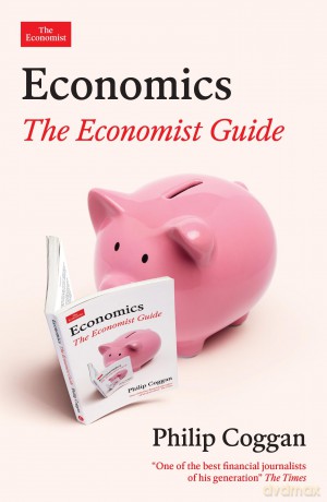 Economics: The Economist Guide - Philip Coggan [KSIĄŻKA]