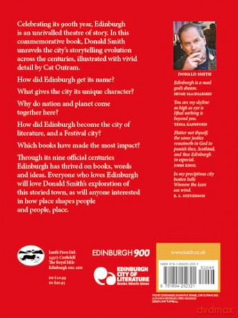 Edinburgh: Our Storied Town - 'Edinburgh is a mad god's dream.' HUGH MACDIARMID - Donald Smith [KSIĄŻKA]