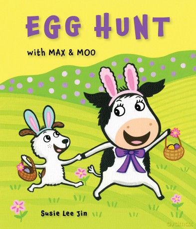 Egg Hunt with Max and Moo - Susie Lee Jin [KSIĄŻKA]