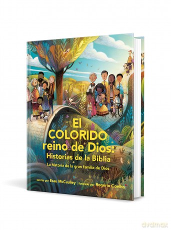 El colorido reino de Dios, historias de la Biblia: La Historia de la Gran Familia de Dios - Esau McCaulley [KSIĄŻKA]