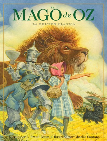El Mago de Oz: La edición clásica - L. Frank Baum [KSIĄŻKA]