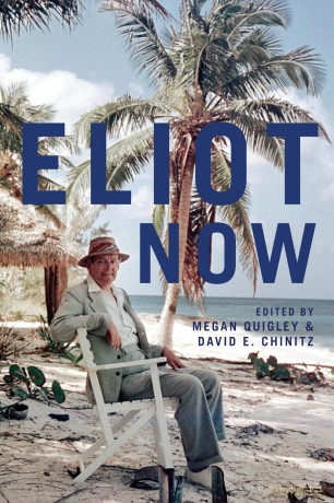 Eliot Now - David E. Chinitz [KSIĄŻKA]
