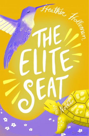 Elite Seat, The: Elita Brown Book #3 Volume 3 - Heather Holleman [KSIĄŻKA]
